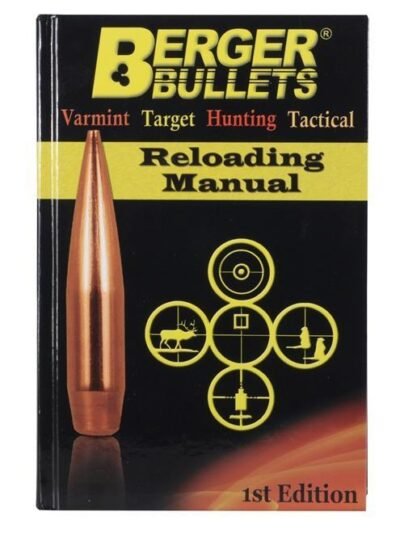 Berger Bullets Reloading Manual - 1st Edition
